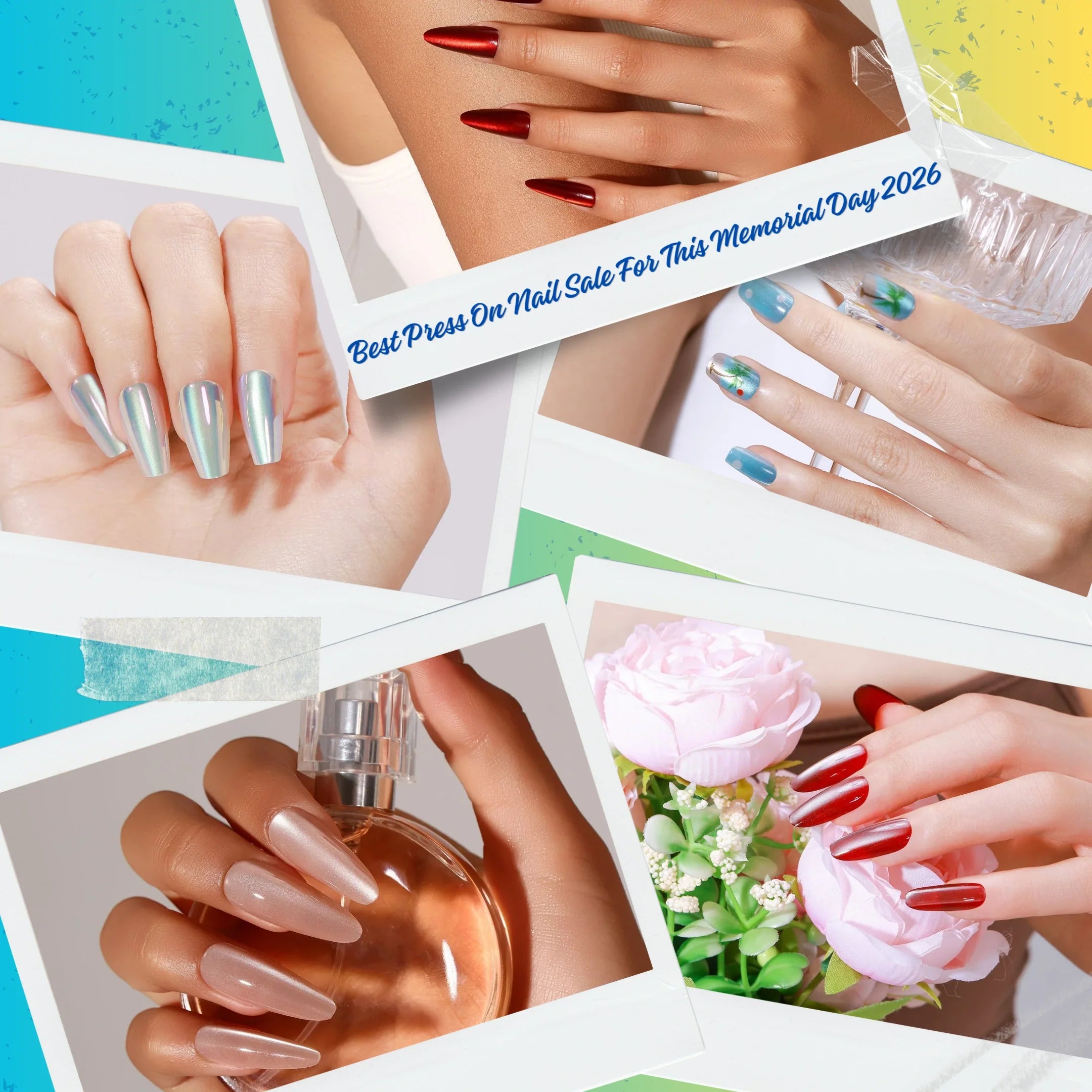 Memorial Day 2026 press-on nail sale collage featuring glossy red, chrome silver, nude almond, and blue summer nail designs