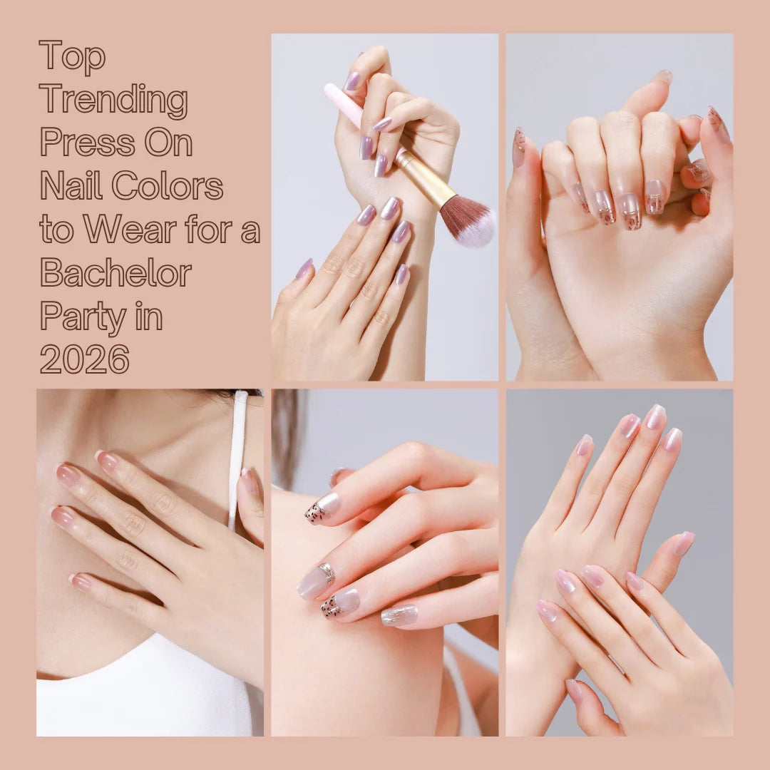 Collage of pink and neutral press-on nail designs with text reading “Top Trending Press On Nail Colors to Wear for a Bachelor Party in 2026.