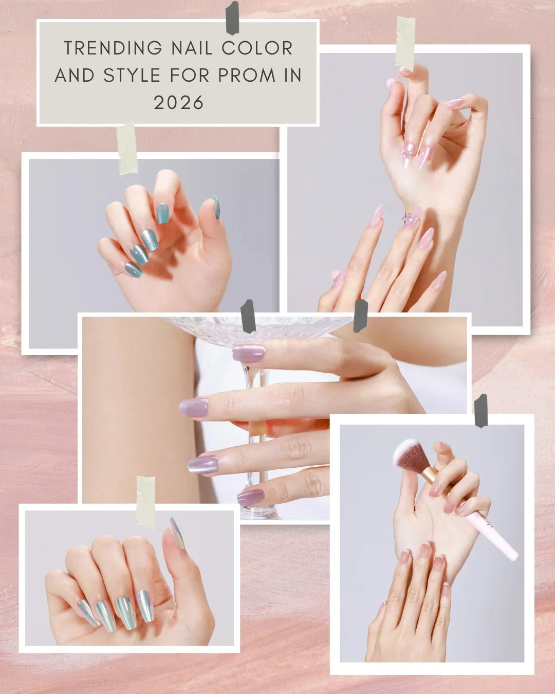 Collage of trending prom nail colors and styles for 2026 featuring pastel pink, chrome, teal, pearl, and soft glossy press on nails.